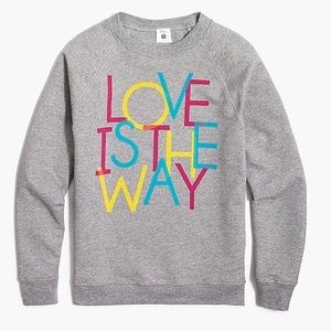 J.Crew x Human Rights Campaign "Love Is the Way" Sweatshirt